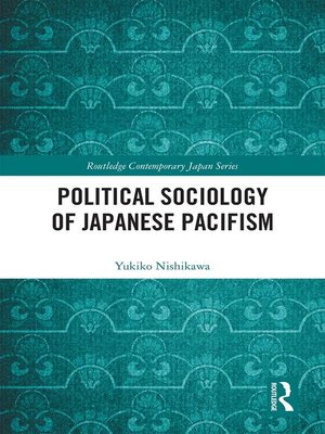 cover image of Political Sociology of Japanese Pacifism